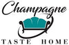 Champagne Taste Home